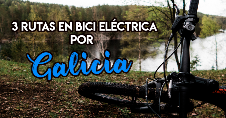 rutas de bici por Galicia